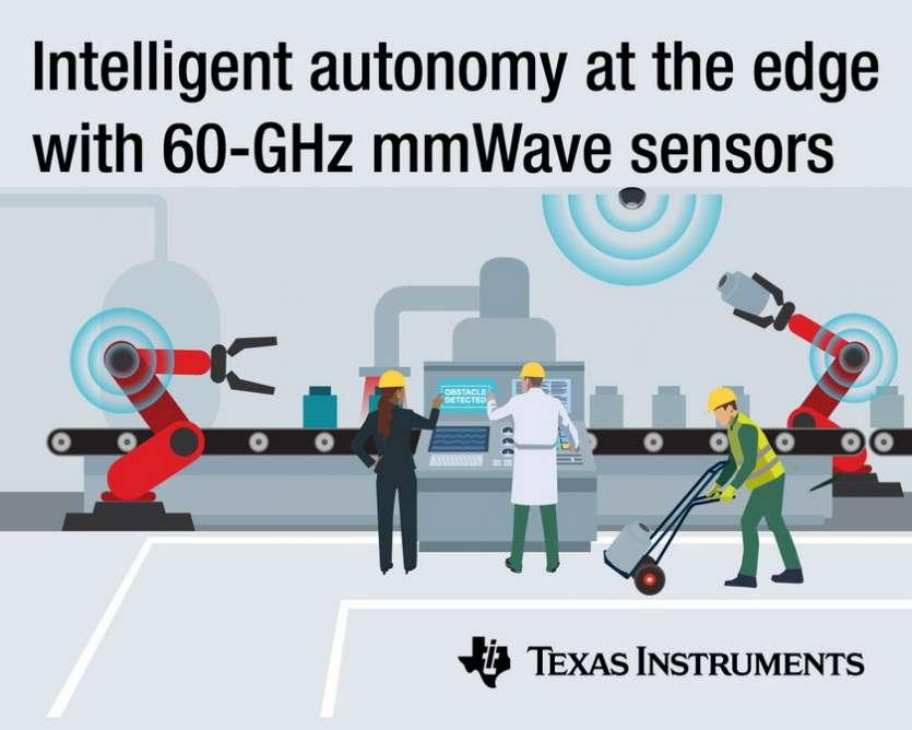 TI lance la technologie mmWave sur le march� mondial des industries gr�ce � sa nouvelle gamme de capteurs de 60 GHz